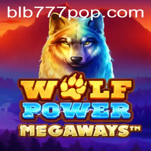 Unleashing the Thrills of WolfPowerMega: Explore the Wild Adventure at BLB777.com